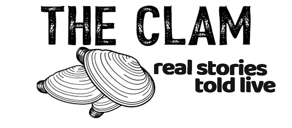 The Clam: Real Stories, Told Live