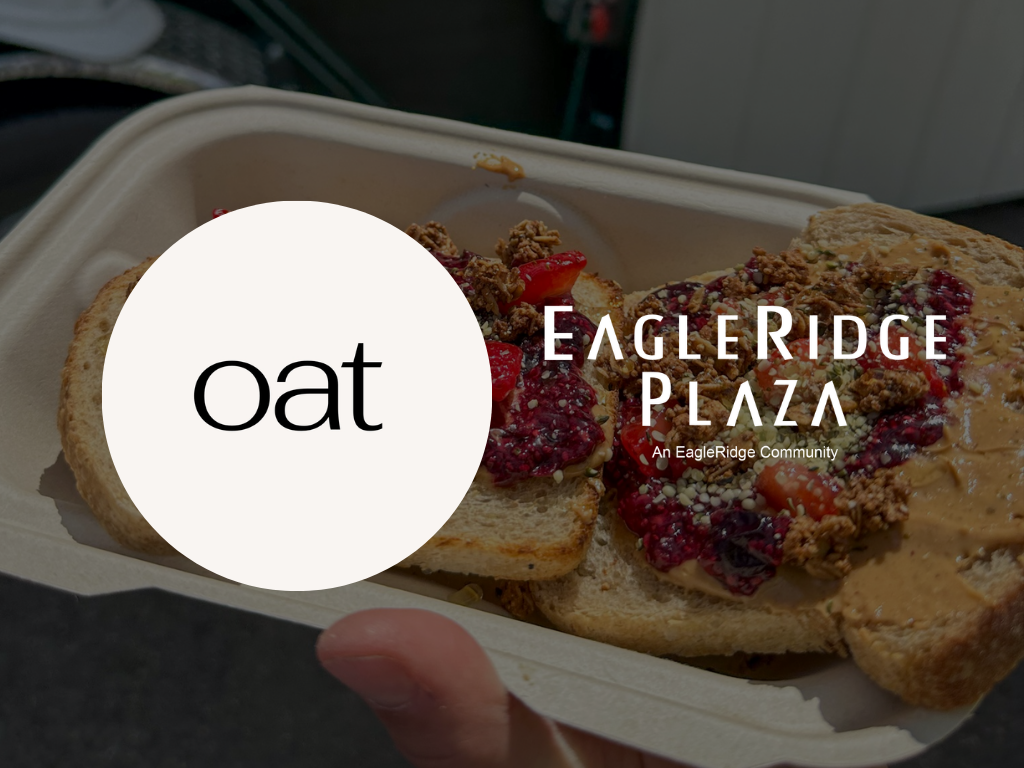 Oat & Toast at EagleRidge Plaza