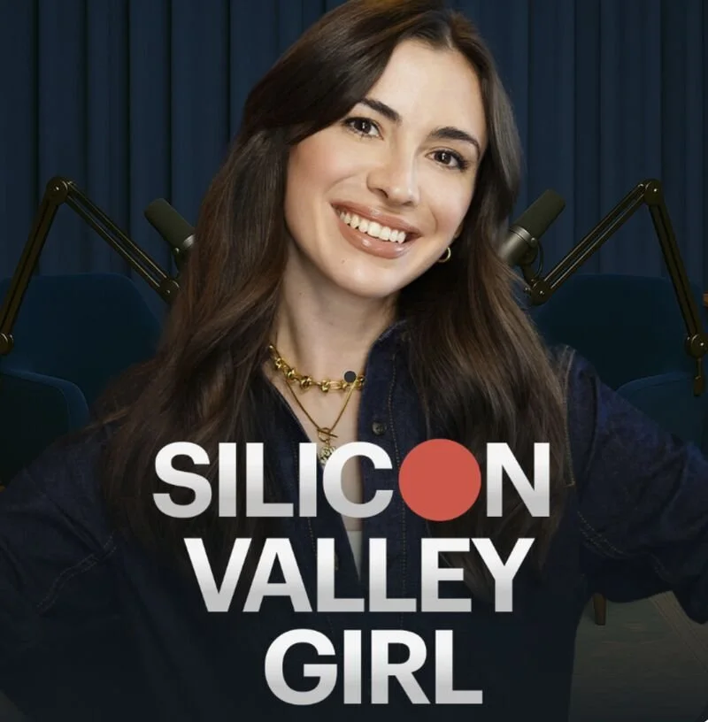 Silicon Valley Girl Podcast