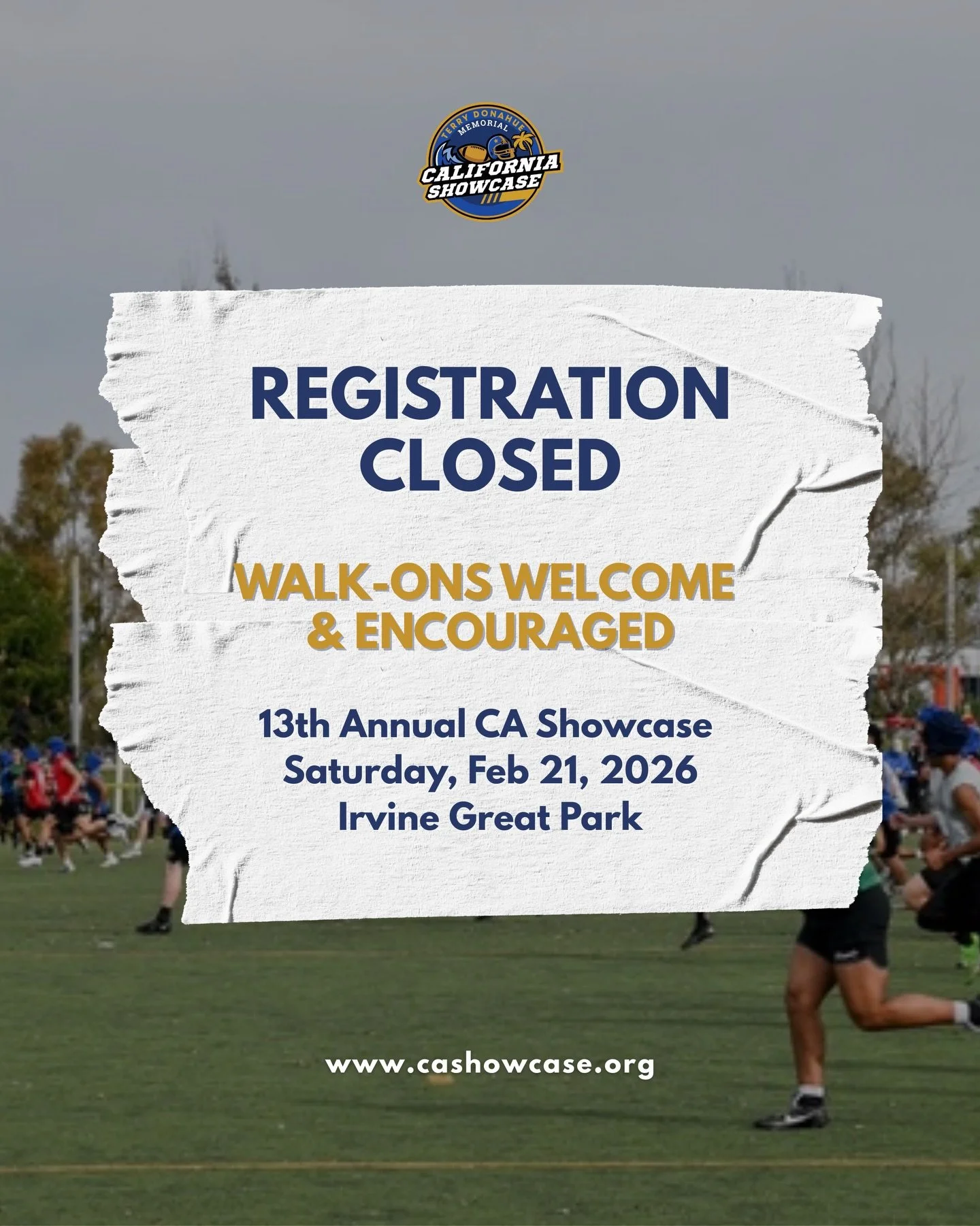 OPPORTUNITY STILL AWAITS 🔥 Registration for the 13th annual CA Showcase has officially closed, but walk-ons are WELCOME and ENCOURAGED. Join us. Change your future. 🤝

・Saturday, February 21
・Great Park in Irvine, CA
・FREE to all participants 
・Ove
