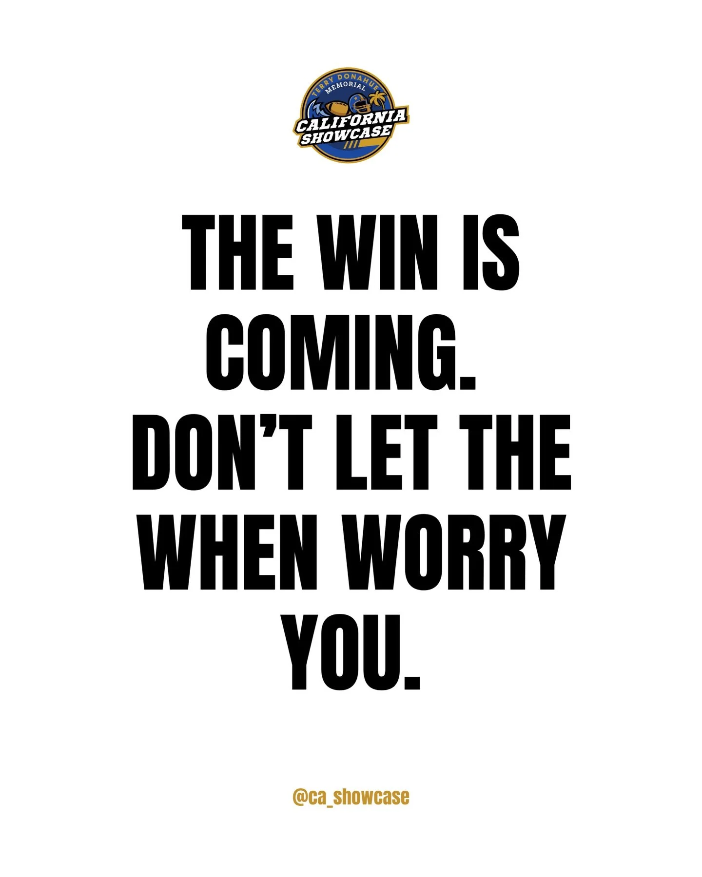 Don&rsquo;t stress the timeline. Just stay consistent.⁠
⁠
Offers. Breakthroughs. Wins. They&rsquo;re coming.⁠
⁠
Your job? Keep working until they do. 🏈 ⁠
⁠
#CAShowcase #earnednotgiven #competeeveryday #noexcuses #outworkeveryone
