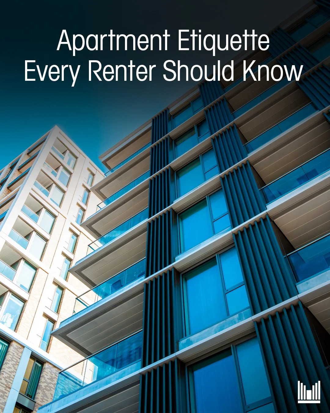 Apartment Etiquette Every Renter Should Know