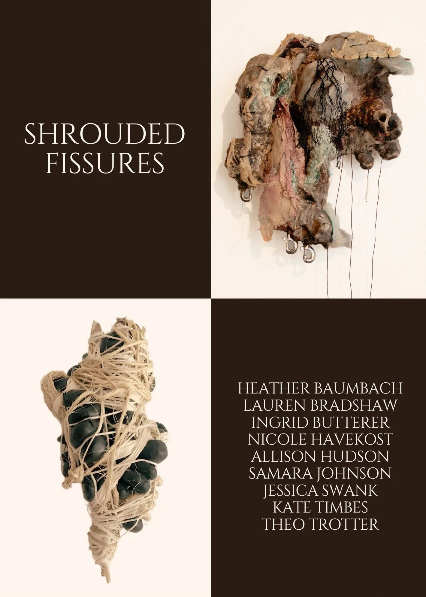 "Shrouded Fissures" Exhibition