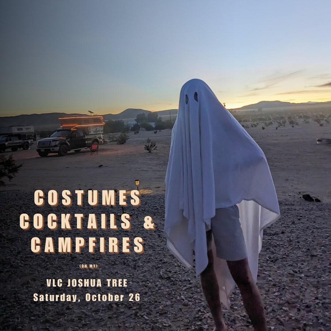 Mark your calendars for our Halloween costume party on October 26 at Joshua Tree! 🎃🕷️💃

Spooky festivities commence at sundown. Come dressed in your spookiest or silliest costume. Bring your favorite cocktail to share (or BYOB). Bonfire and evenin