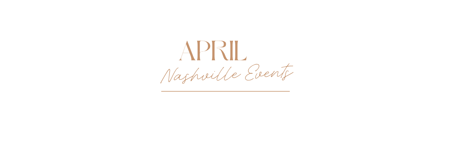 April Nashville Events