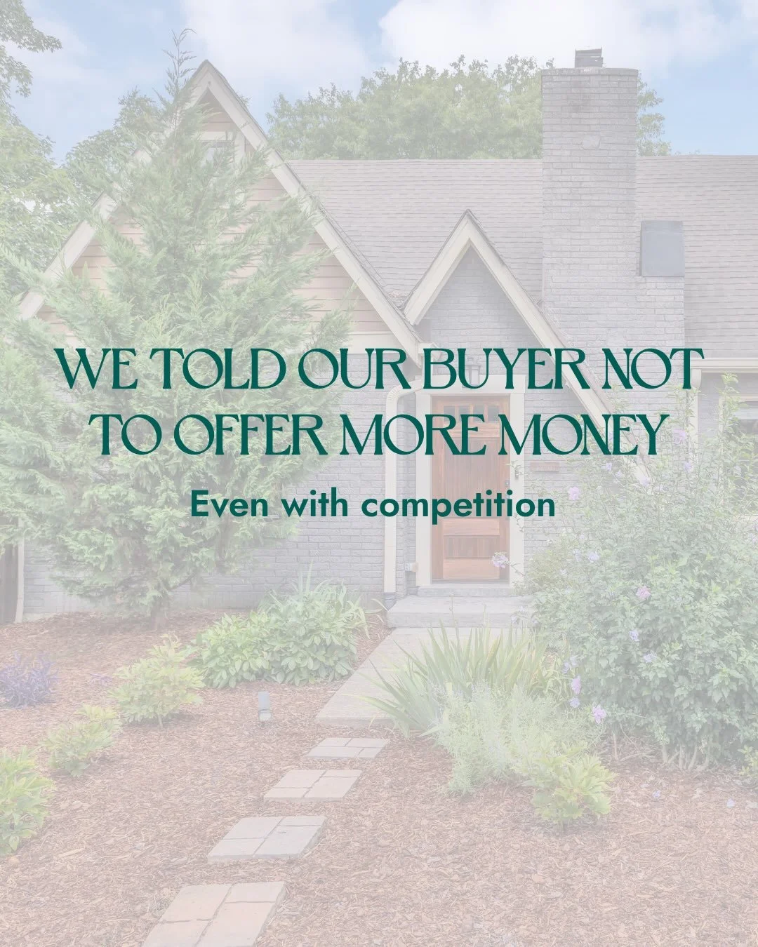 The strongest offer isn&rsquo;t always the highest one.

When there&rsquo;s competition, it&rsquo;s easy to assume the answer is to offer more. But sometimes, understanding what matters most to the seller can make all the difference. That&rsquo;s why