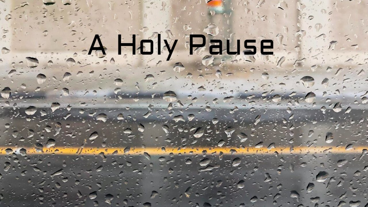 A Holy Pause - Rachel Devine