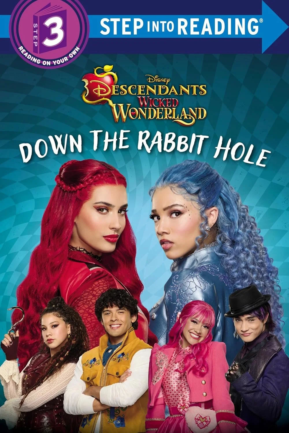 Cover of the easy reader step 3 book Disney Descendants Wicked Wonderland 'Down the Rabbit Hole'.