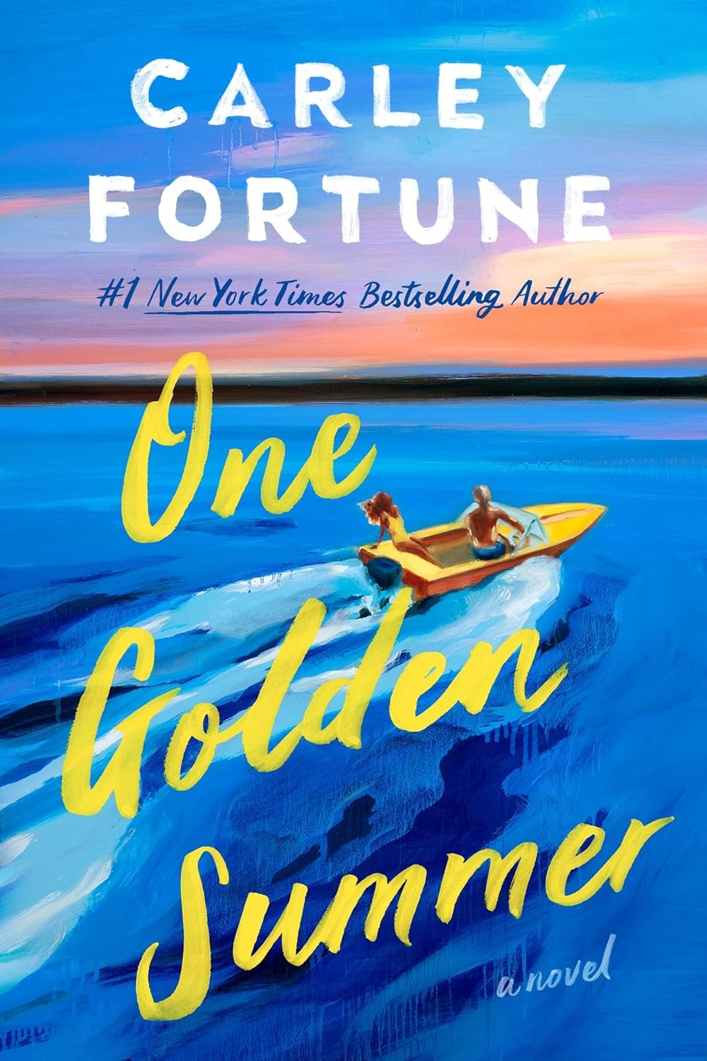 Book cover titled "One Golden Summer" by Carley Fortune, featuring two people in a boat on blue water, with a sunset in the background.