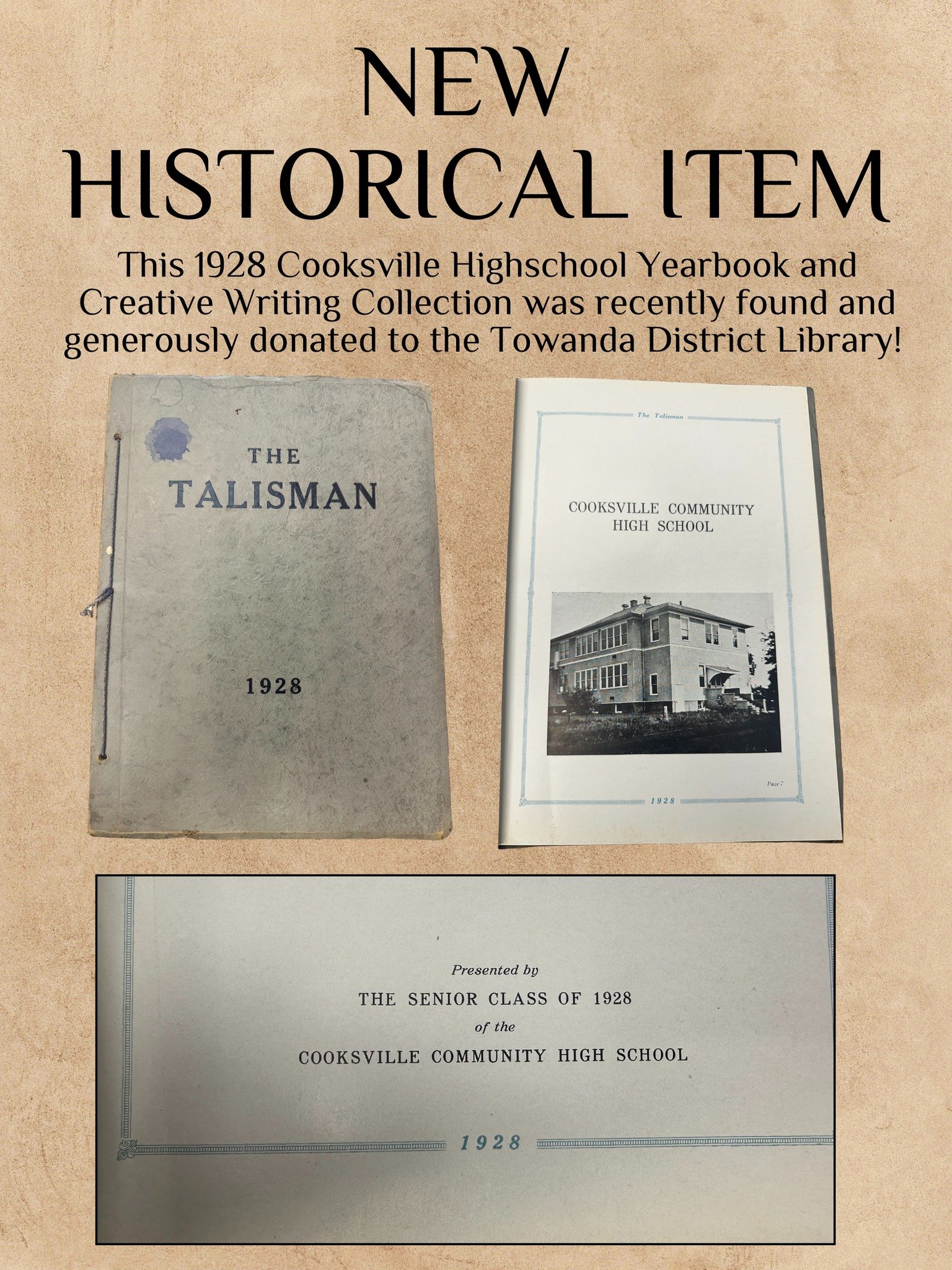 📚✨ NEW HISTORICAL ITEM ALERT! ✨📚
We’re thrilled to share a fascinating piece of local history now on display at the Towanda District Library! A 1928 Cooksville High School yearbook and creative writing collection—The Talisman—was