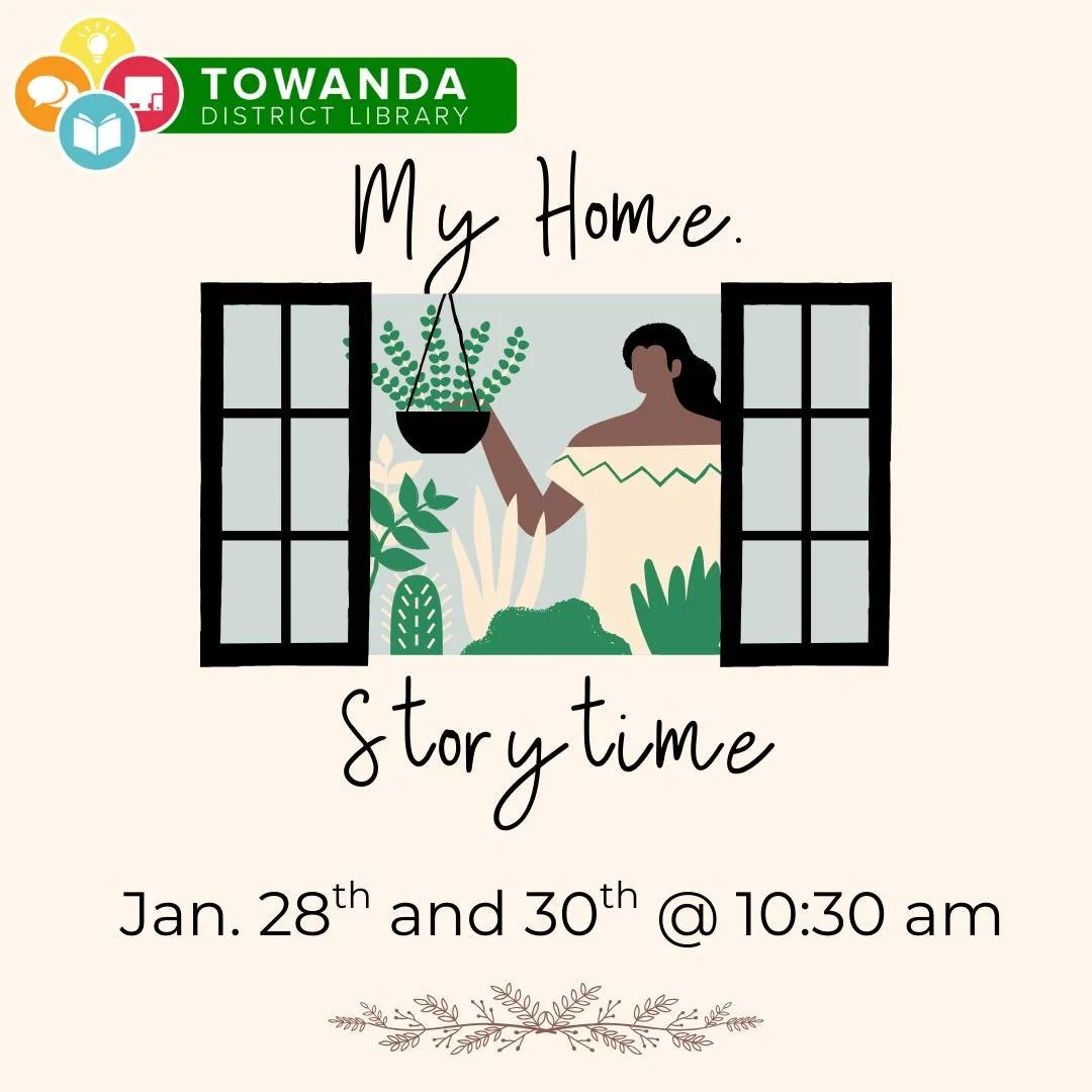 🏡📚 My Home Storytime at Towanda District Library! 📚🏡

Join us for a cozy and fun My Home Storytime at the Towanda District Library! We&rsquo;ll be reading stories all about homes, families, and the places we love&mdash;perfect for our littlest re