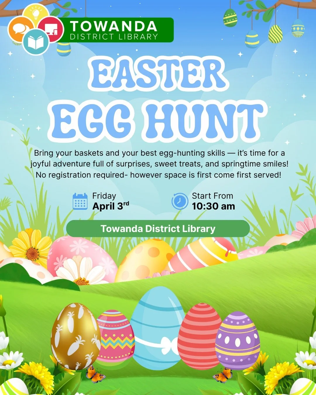 🐣🌷 Easter Egg Hunt at the Library! 🌷🐣

Grab your baskets and get ready for a morning full of fun! Join us at the Towanda District Library for a joyful Easter Egg Hunt packed with surprises, sweet treats, and plenty of springtime smiles. 🌼🥚✨

📅