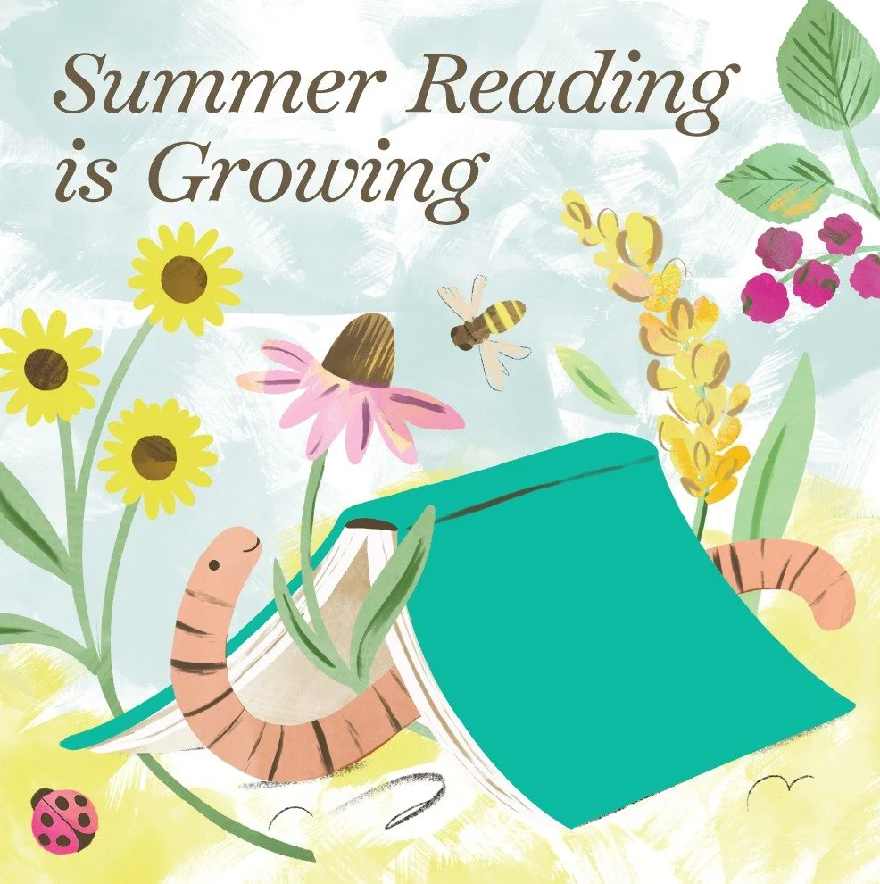 🌼☀ Summer Reading is Growing!...🌼☀
Flowers are blooming, bees are buzzing, and something exciting is growing at the library! 

This year's Summer Reading Program is all about exploring nature, planting new ideas, and watching your love of reading g