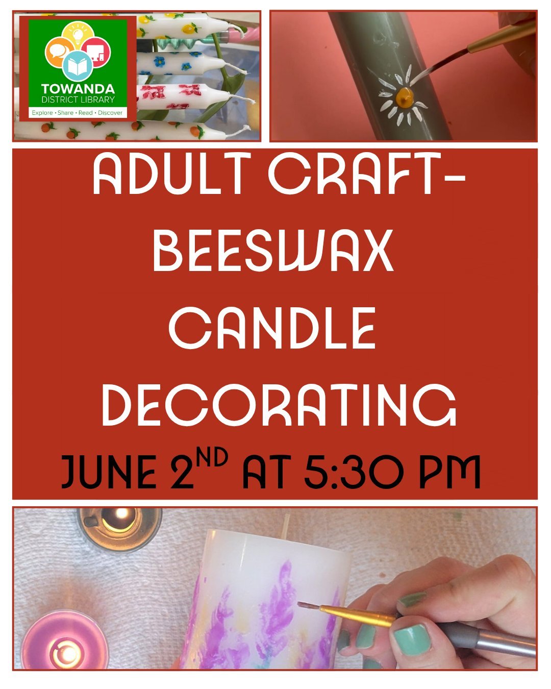 🕯️ Get creative with us at the Towanda District Library!
Join us for an evening of Beeswax Candle Decorating as part of our Adult Craft Summer Reading series! Customize your own beautiful beeswax candle with painted designs, florals, and more - perf