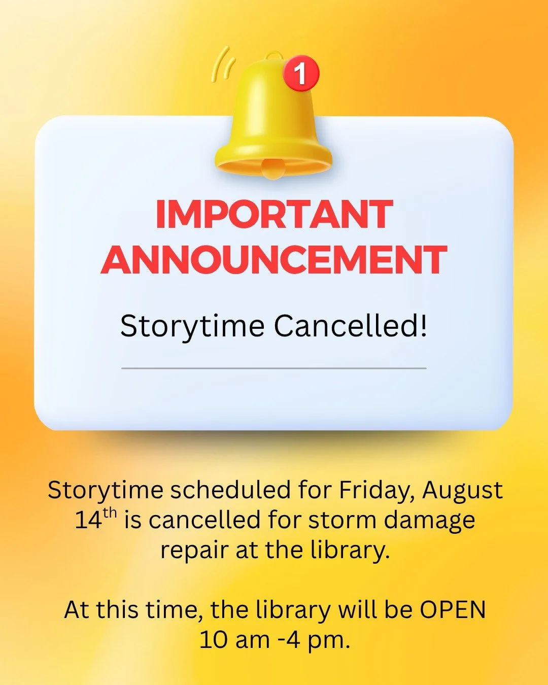 The recent storm has caused some damage to our lights here at the library.  Because of this, storytime scheduled for Friday the 14th is cancelled. At this time, we anticipate being open for general services during our normal business hours.