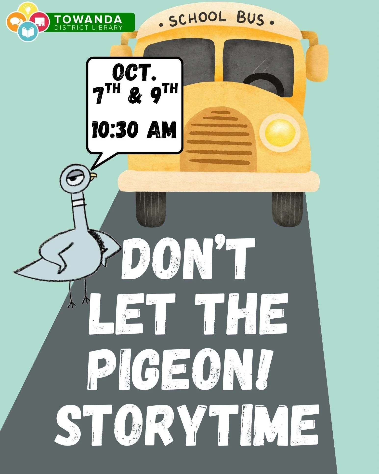 🚌🐦 Whatever you do&hellip; DON&rsquo;T LET THE PIGEON DRIVE THE BUS! 🐦🚌
Join us at Towanda District Library for a silly, energetic Don&rsquo;t Let the Pigeon! Storytime featuring one of our favorite feathered troublemakers.
We&rsquo;ll have stori