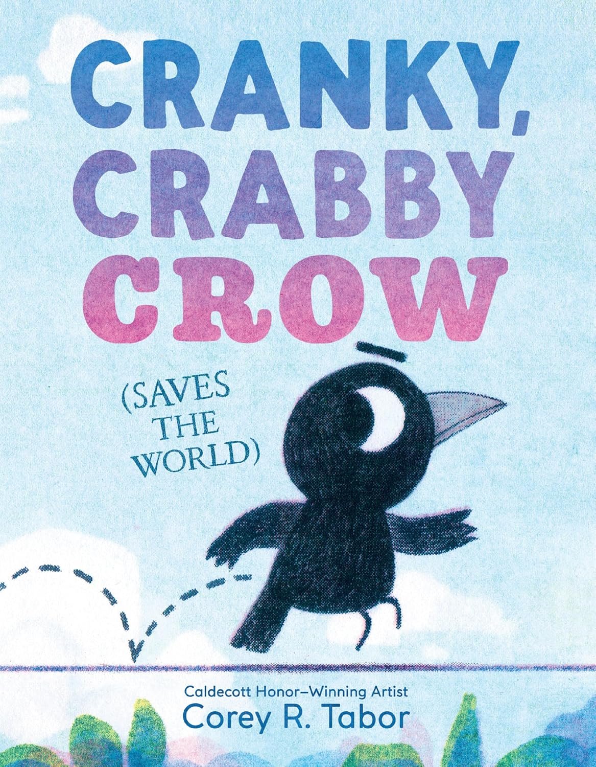 Book cover of 'Cranky, Crabby Crow' by Corey R. Tabor featuring a cartoon crow.