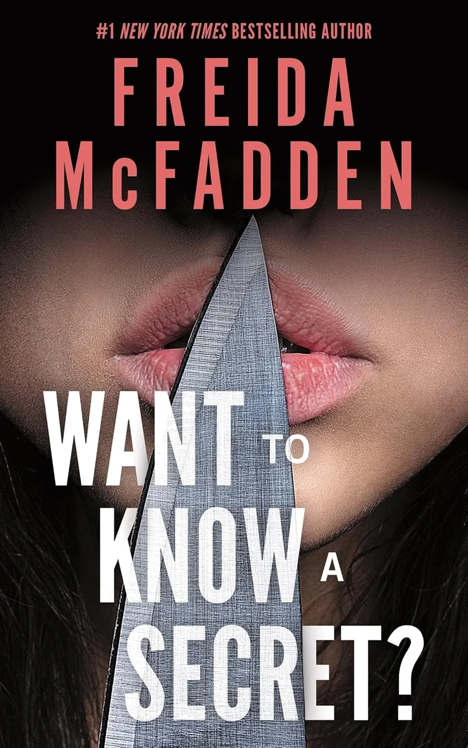 Book cover for 'Want to Know a Secret' by Freida McFadden.