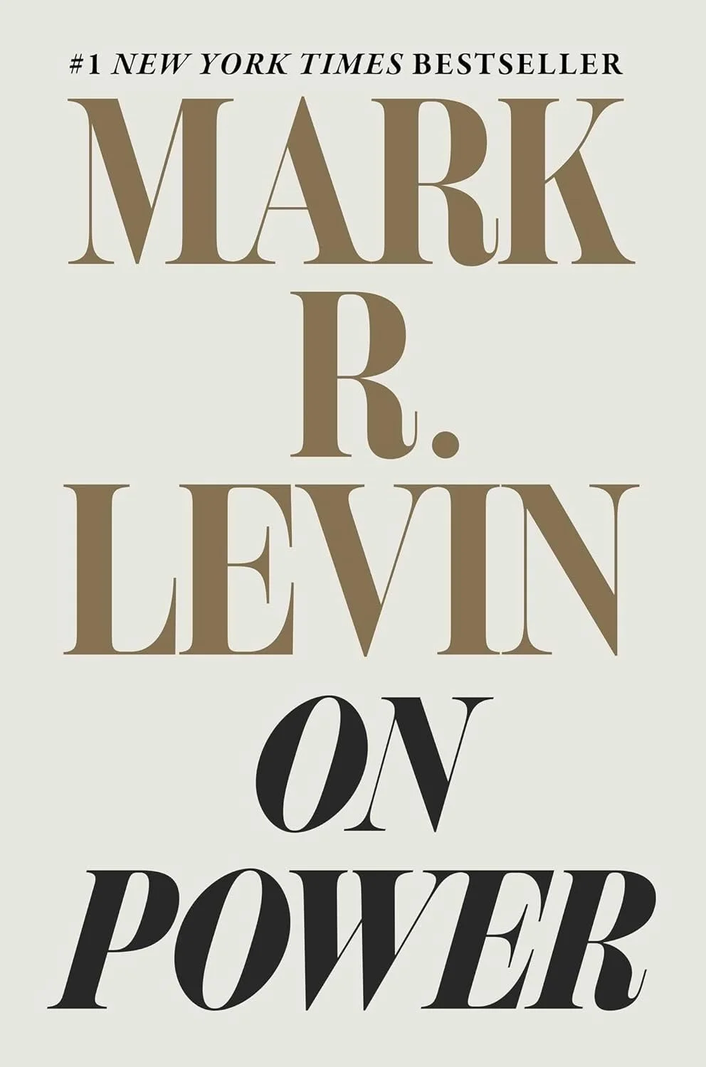 Book cover of "On Power" by Mark R. Levin, with the author's name and title in large, bold fonts.