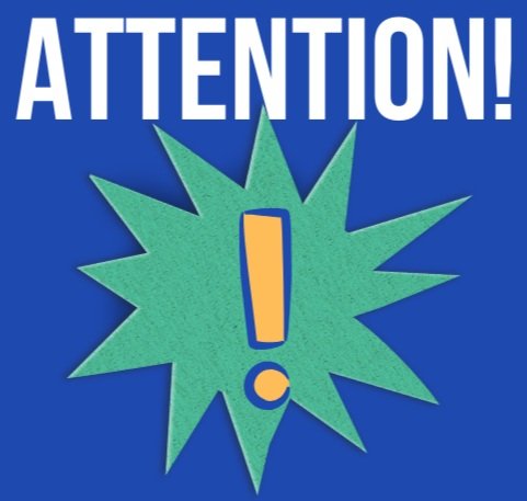 Graphic with the word "Attention" above a green burst shape and an exclamation mark.