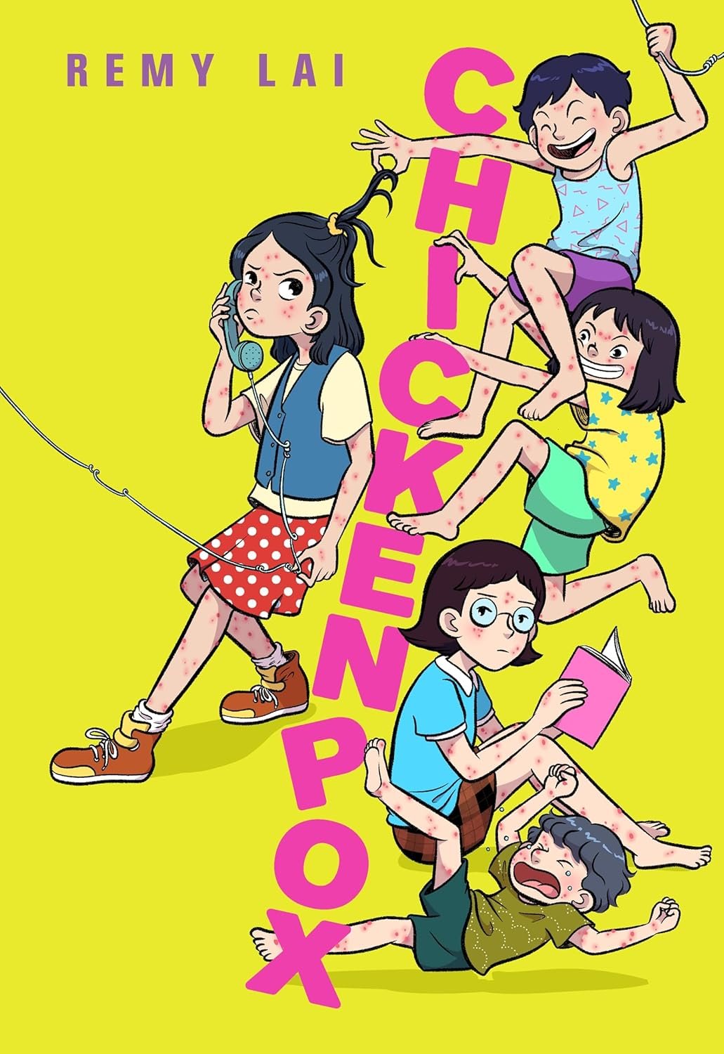 Book cover of 'CHICKENPOX'  by Remy Lai