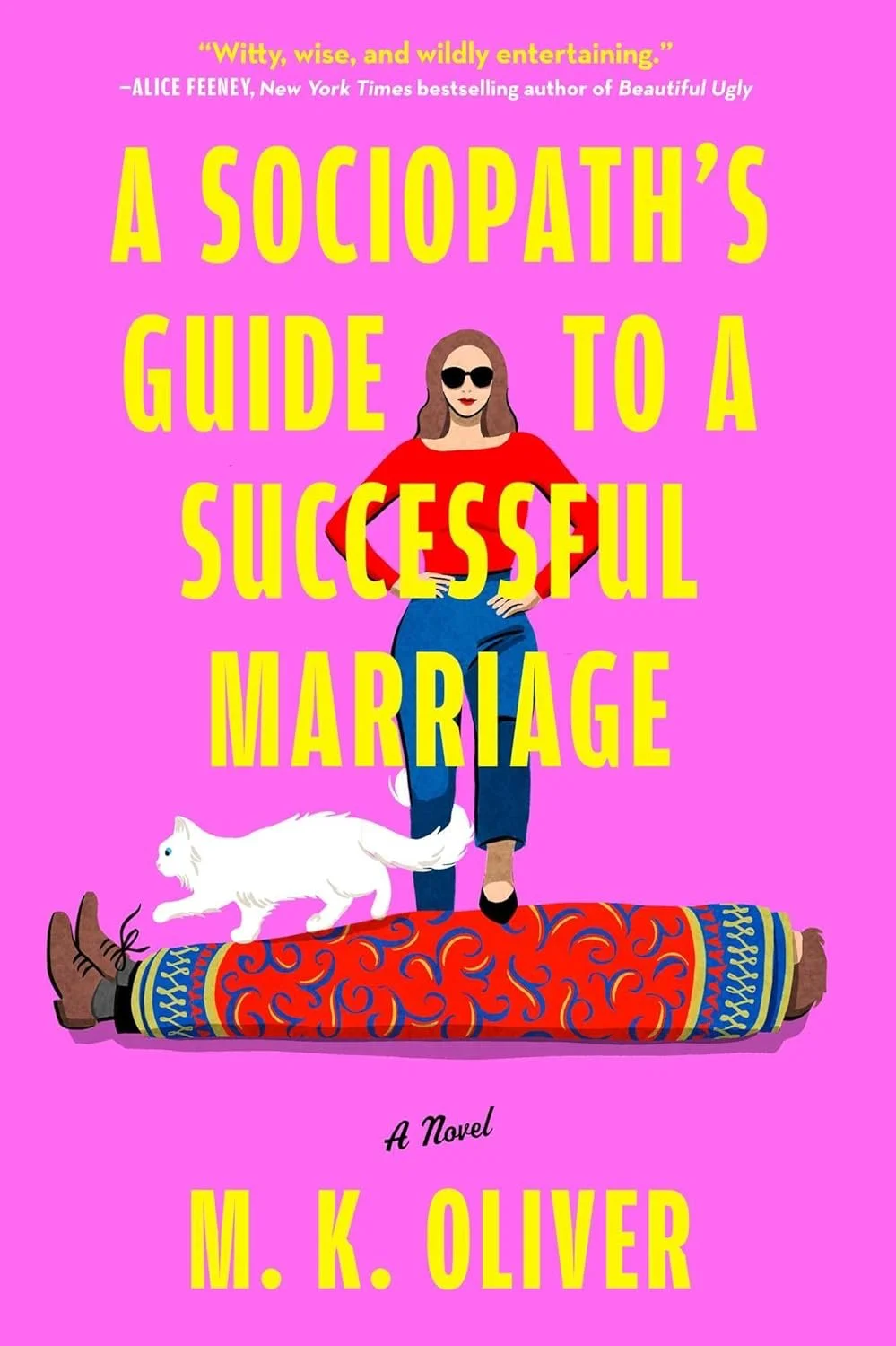 Book cover for "A Sociopath's Guide to a Successful Marriage" by M. K. Oliver