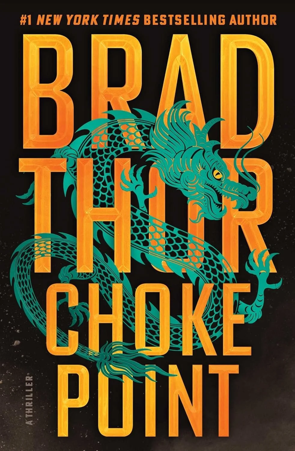 Book cover of 'The Choke Point' by Brad Thor.