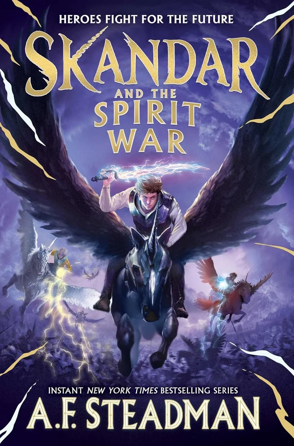 Book cover for 'Skandar and the Spirit War' by A.F. Stedman, featuring a young man with lightning powers riding a black winged horse, surrounded by mythical creatures and lightning, with a dark stormy sky background.