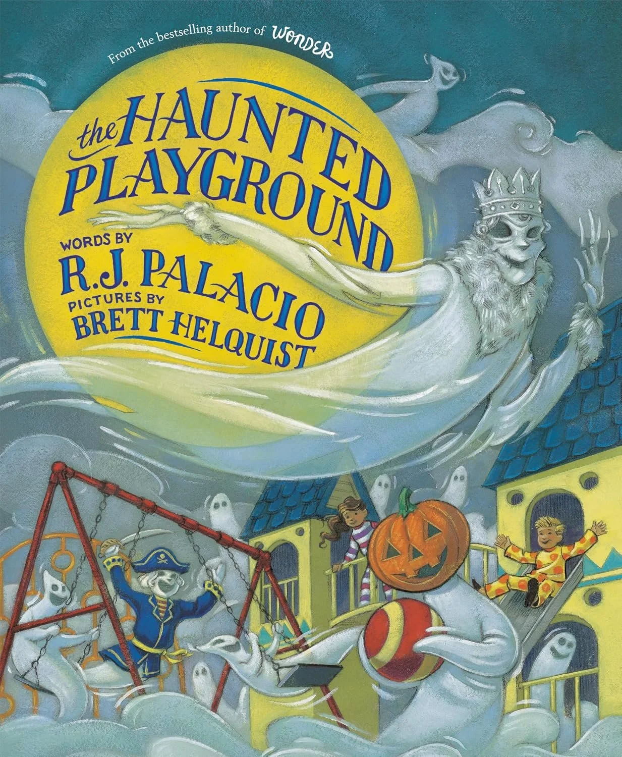 Cover of a children's book titled 'The Haunted Playground' by RJ Palacio.