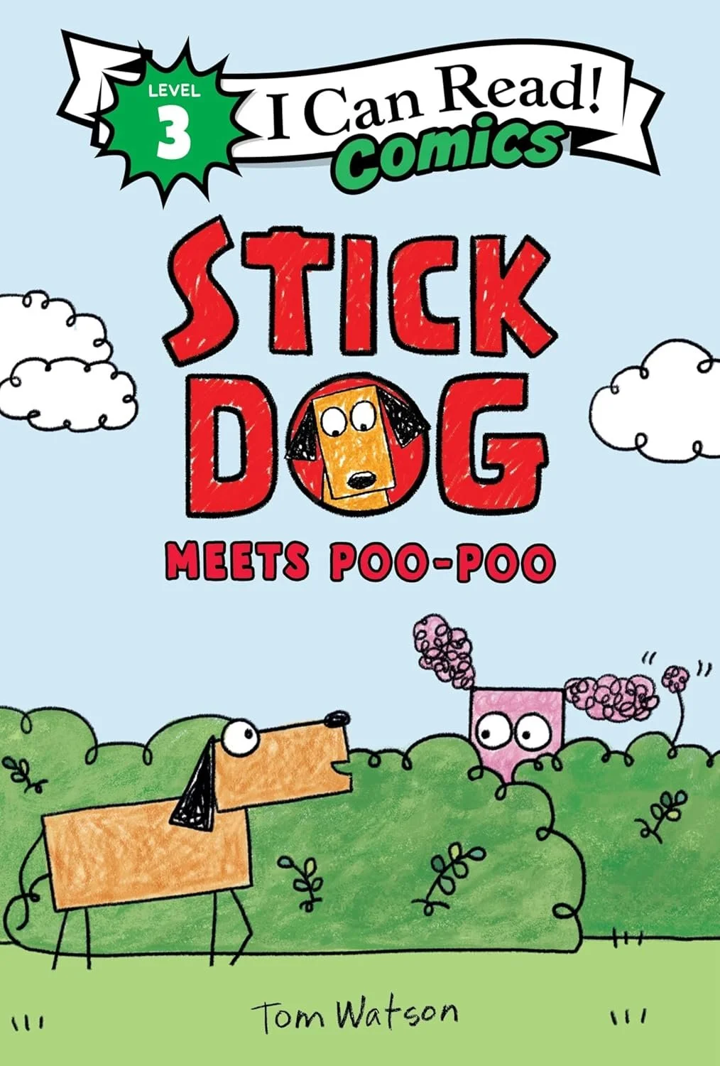 Cover of a children's comic book titled"Stick Dog Meets Poo-Poo" by Tom Watson.