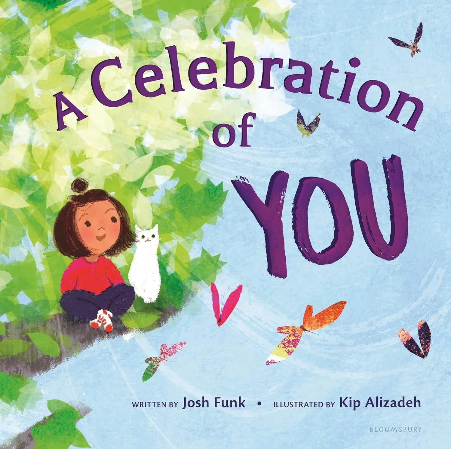 Cover of the book 'A Celebration of You' written by Josh Funk and illustrated by Kip Alizadeh.