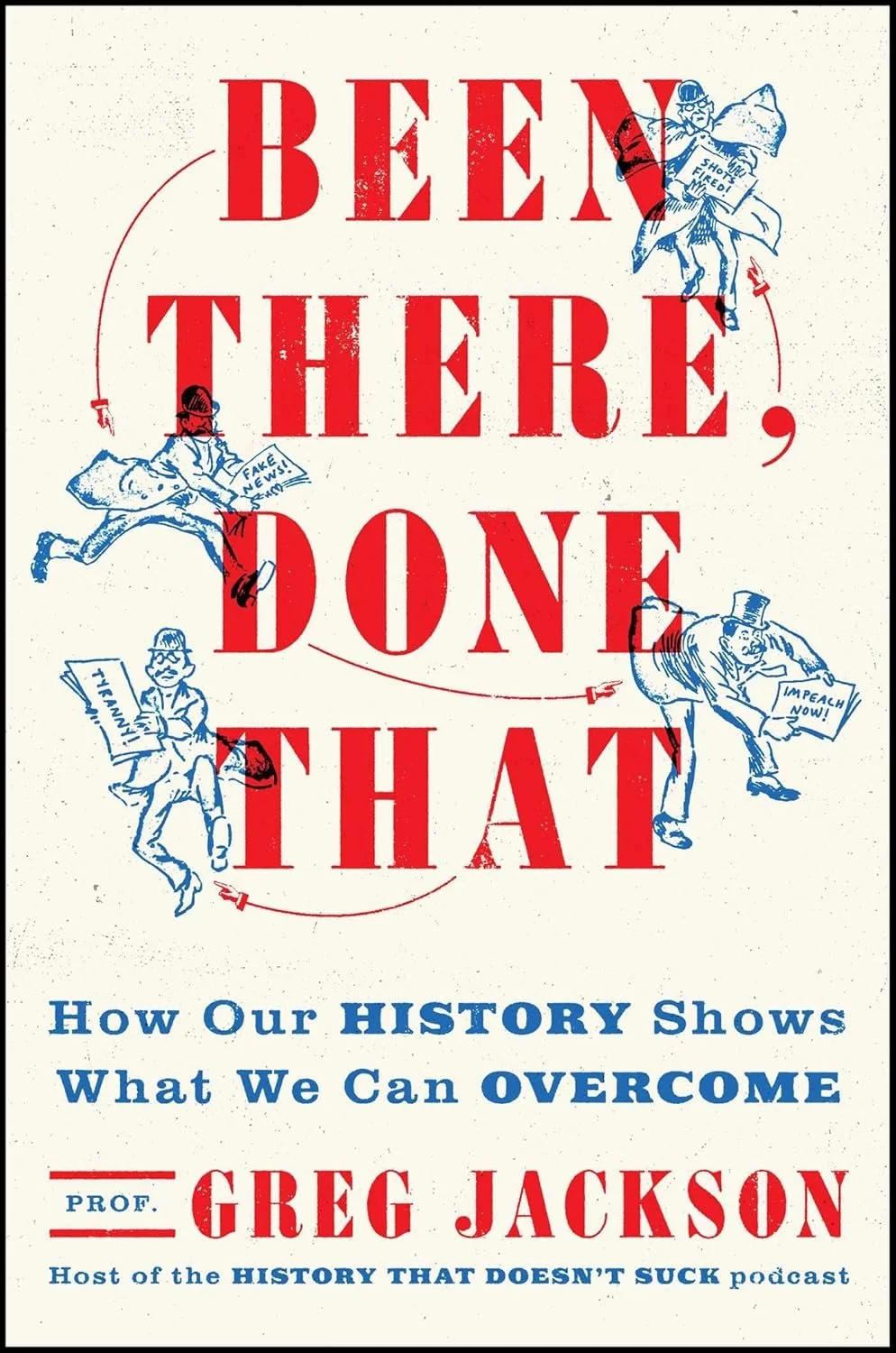 Book cover titled 'Been There, Done That' by Prof. Greg Jackson.