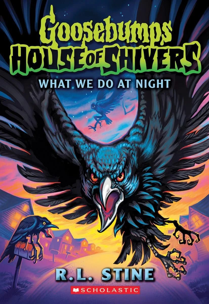 Book cover of 'Goosebumps House of Shivers: What We Do at Night' by R.L. Stine.