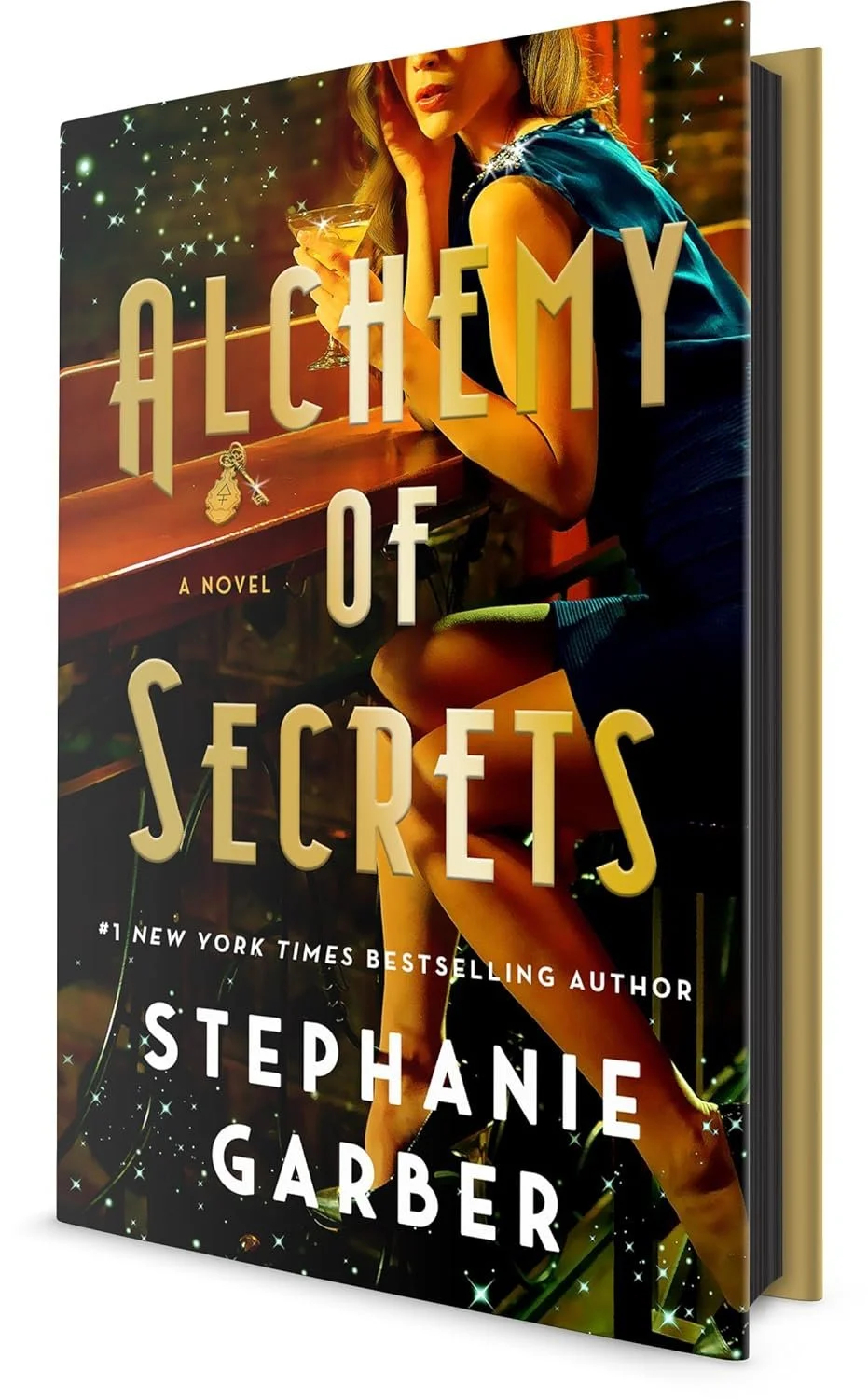 Cover of a novel titled "Alchemy of Secrets" by Stephanie Garber, featuring a woman sitting at a bar holding a martini glass with stars and sparkles in the background.