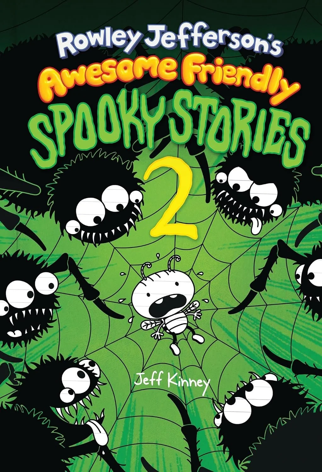 Book cover titled 'Rowley Jefferson's Awesome Friendly Spooky Stories 2' by Jeff Kinney.