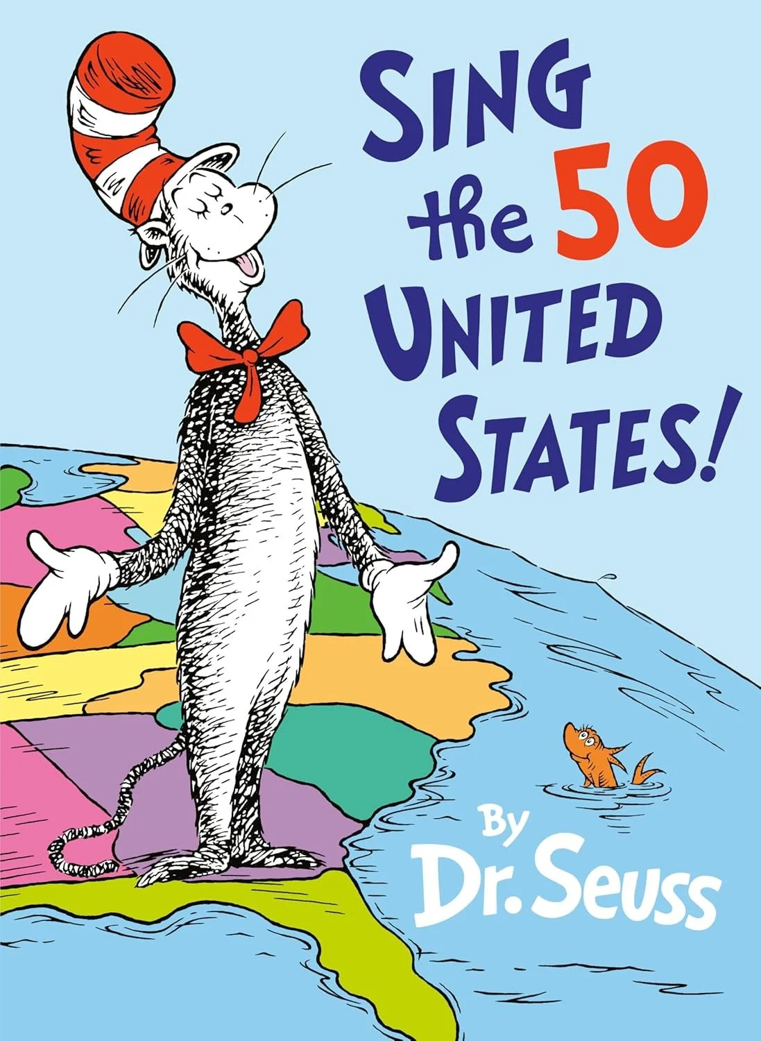 Cover of a book titled "Sing the 50 United States!" by Dr. Seuss.