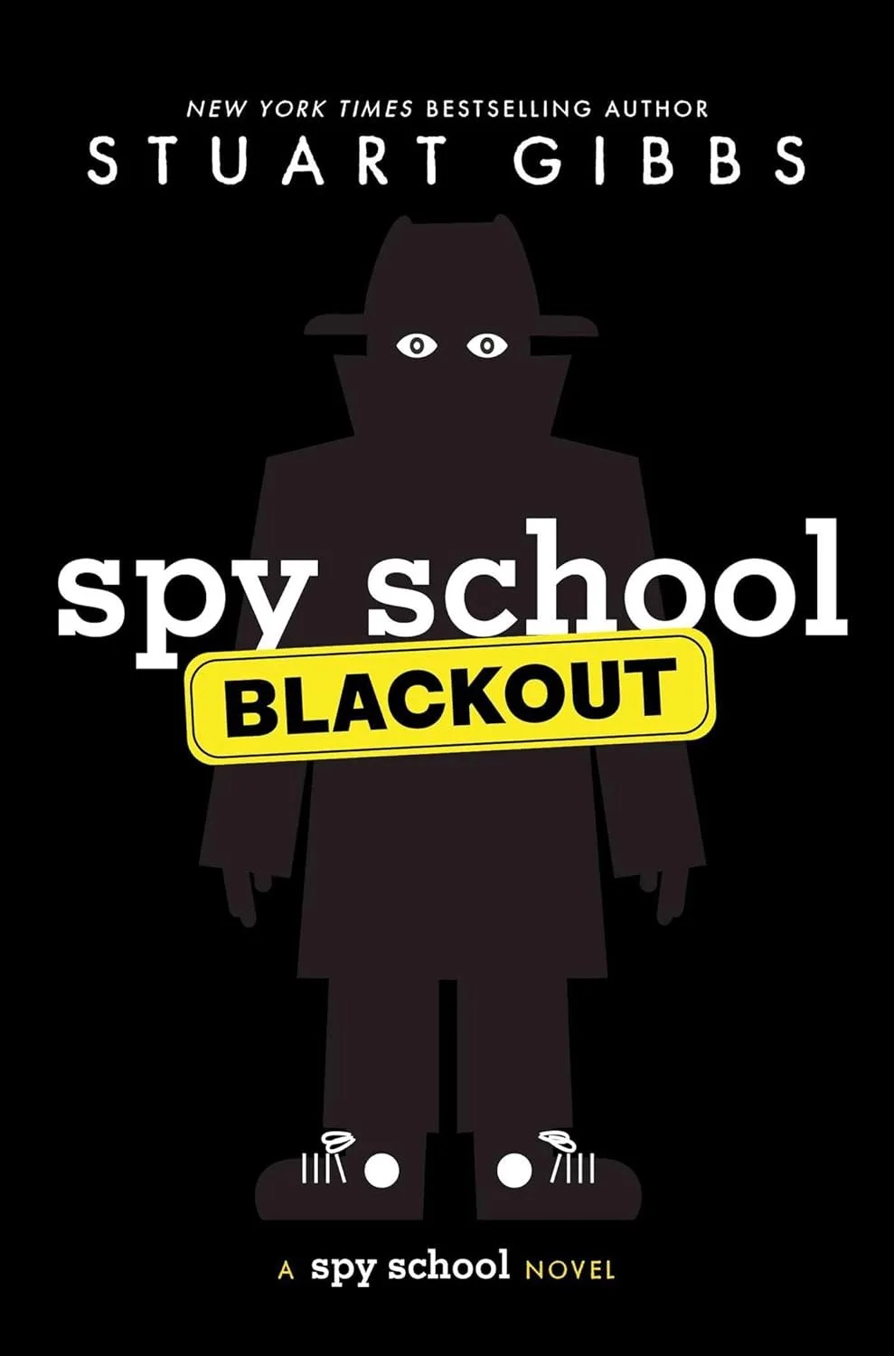 Book cover for 'Spy School Blackout' by Stuart Gibbs featuring a silhouette of a person with a hat and big eyes, set against a black background.
