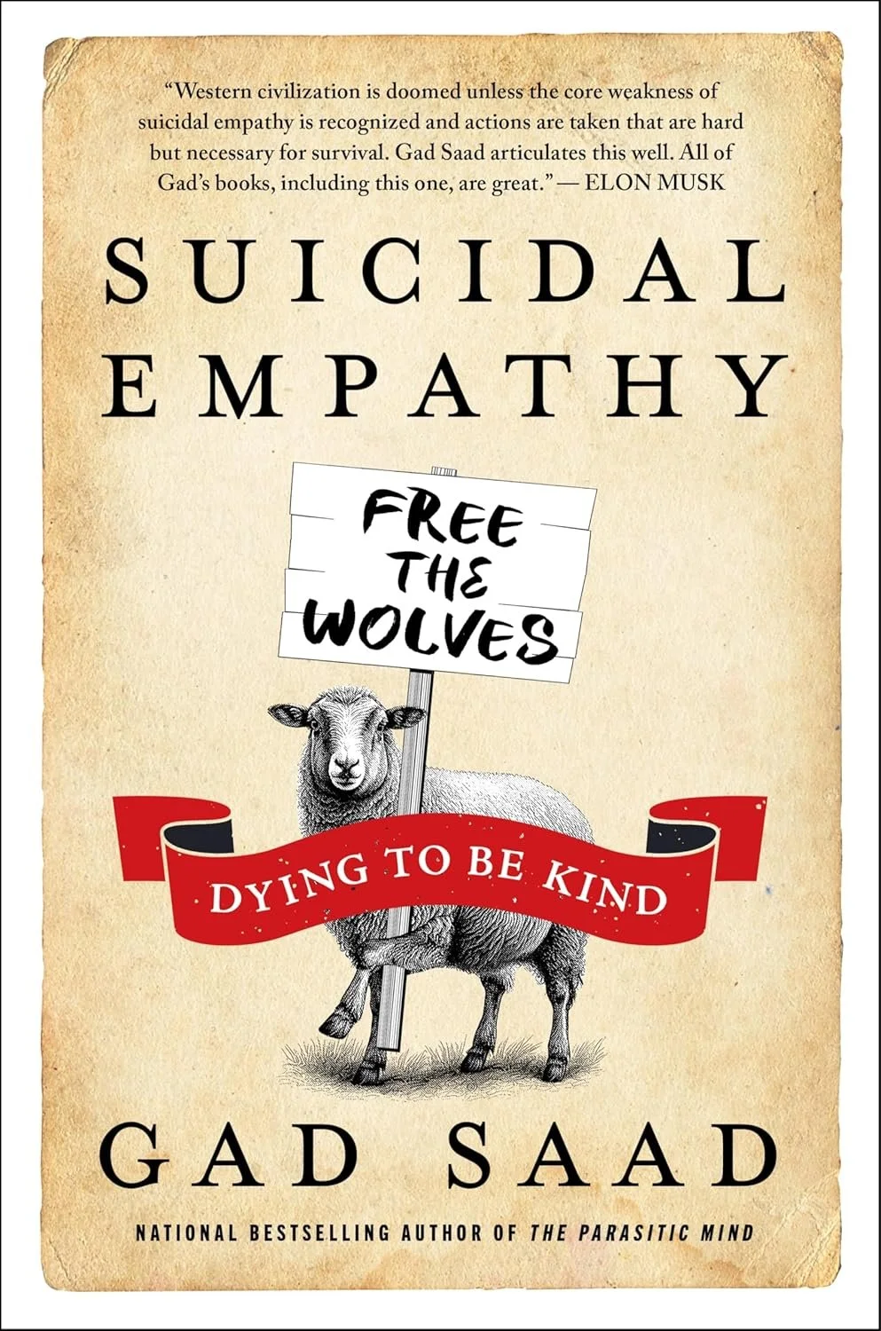 Book cover titled "Suicidal Empathy" by Gad Saad. 