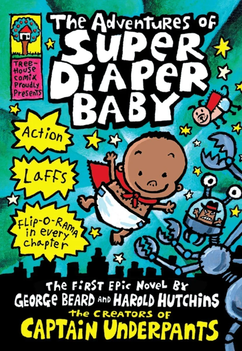 Cover of a children's book titled 'The Adventures of Super Diaper Baby,' featuring a smiling baby in a diaper and cape, flying through a space scene with stars, aliens, a robot, and city skyline in the background. The cover includes yellow starbursts