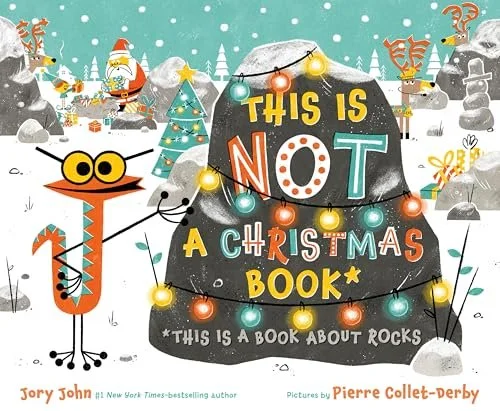 A colorful cartoon cover of the book "This Is Not A Christmas Book" by Jory John.