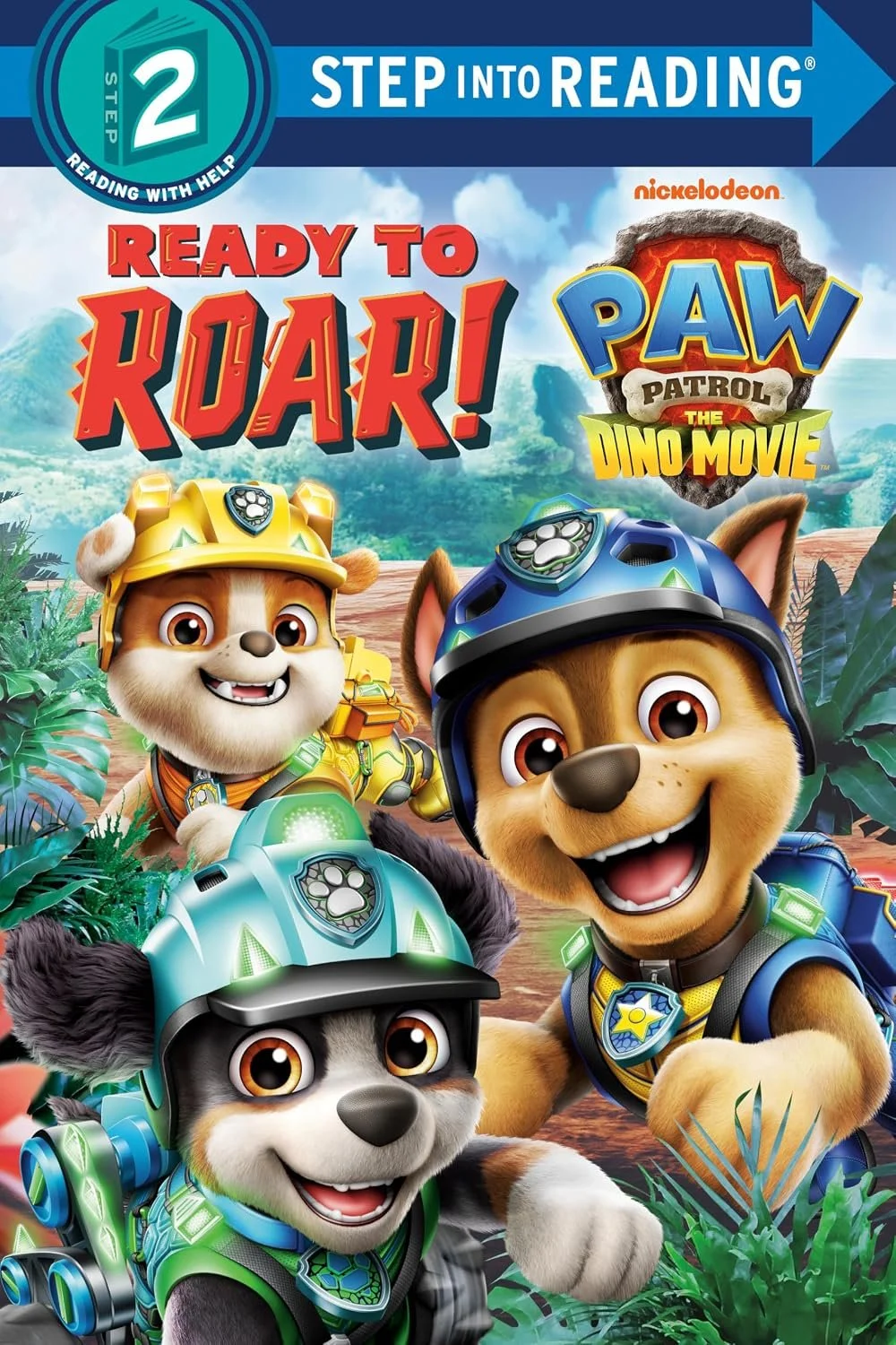Cover of 'Paw Patrol the Dino Movie'  'Step 2 Reader: Ready to Roar!'.