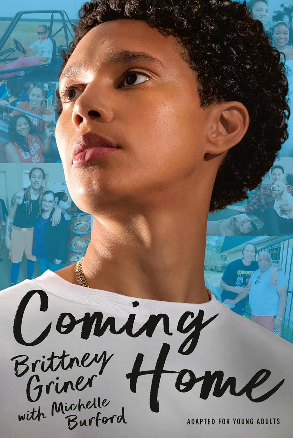 Book  cover for "Coming Home" adapted for young adults by Brittney Griner and Michelle Burford.