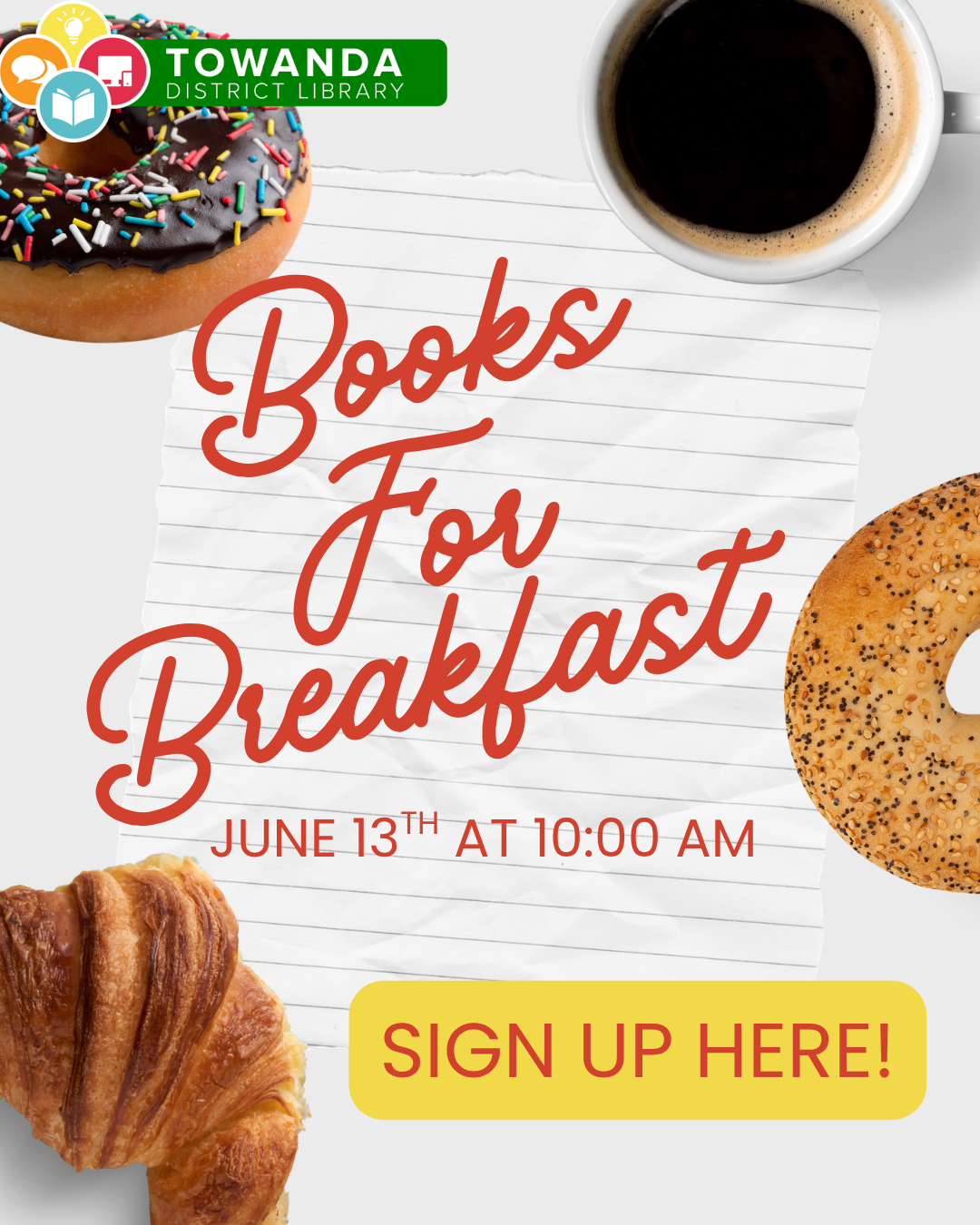 Sign up link for Books for Breakfast, July 13th at 10 am.