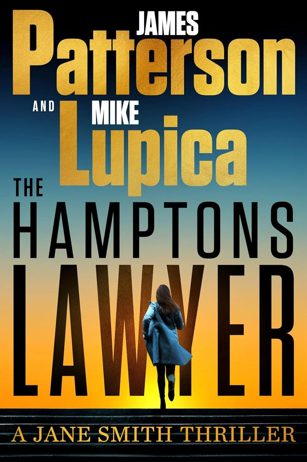 Book cover for 'The Hamptons Lawyer' by James Patterson and Mike Lupica. Features a woman walking away with a backpack, set against a sunset background with gradient sky colors.