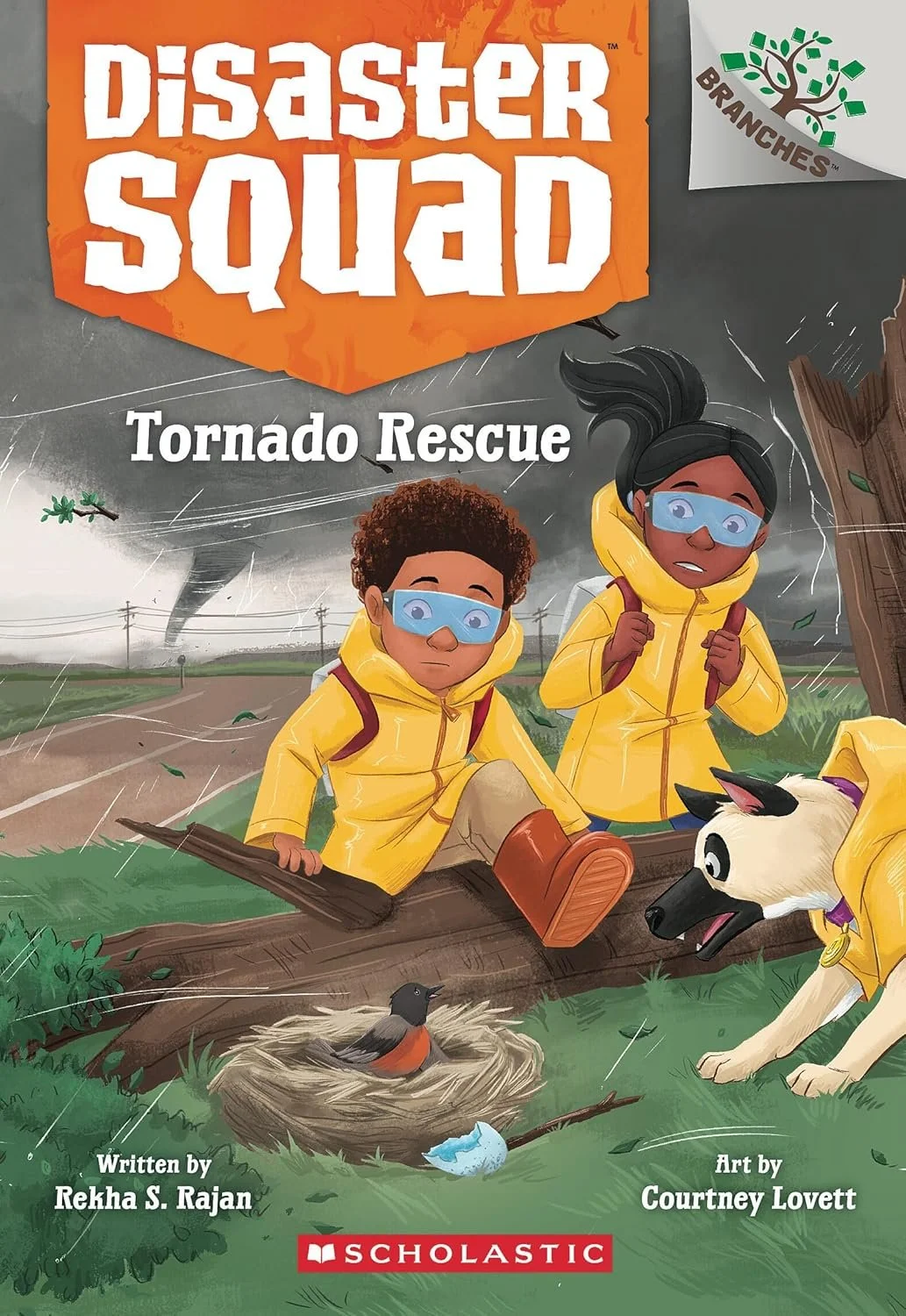 A children's book cover titled "Disaster Squad: Tornado Rescue" by Rekha S. Rajan with art by Courtney Lovett. The illustration shows two children wearing yellow raincoats and protective goggles, standing near a fallen tree during a tornado. They are