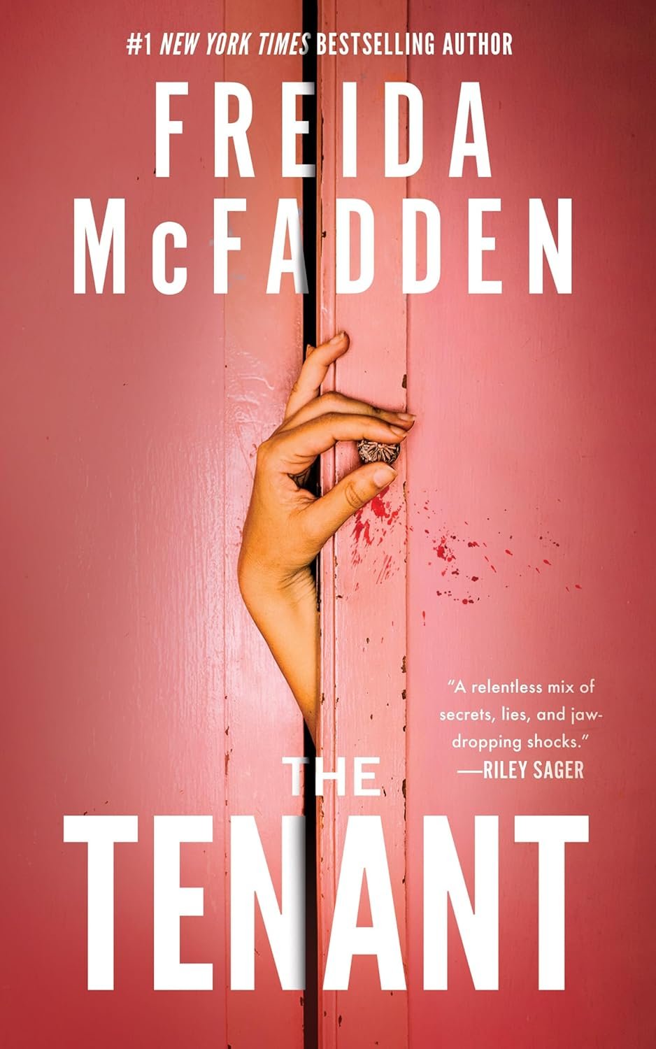 Book cover of "The Tenant" by Freida McFadden, featuring a hand gripping a door with red marks, alongside a quote by Riley Sager.