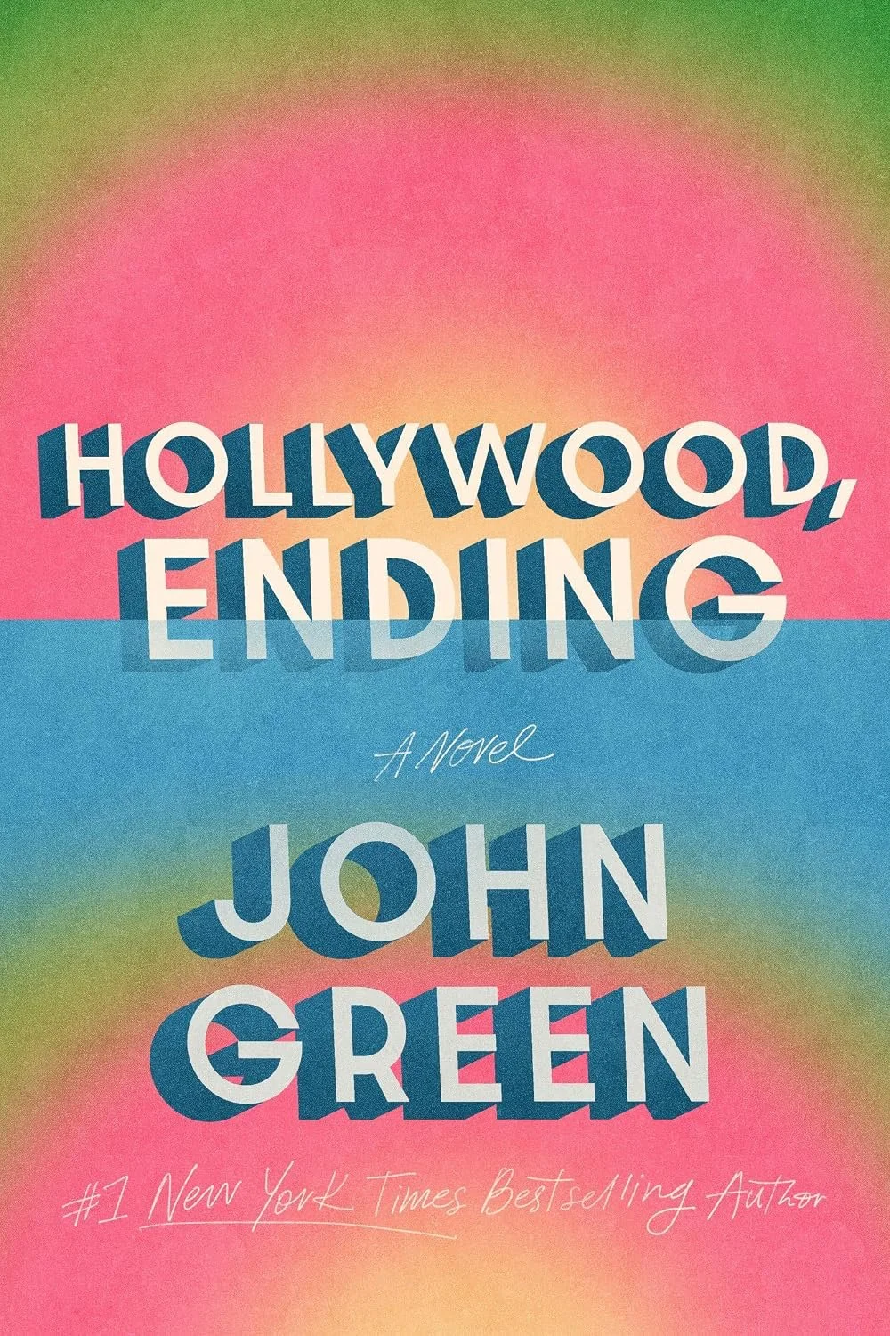 Cover of the book 'Hollywood Ending' by John Green.