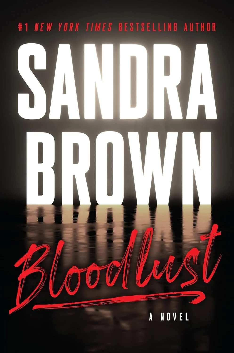 Book cover for 'Bloodlust' by Sandra Brown.