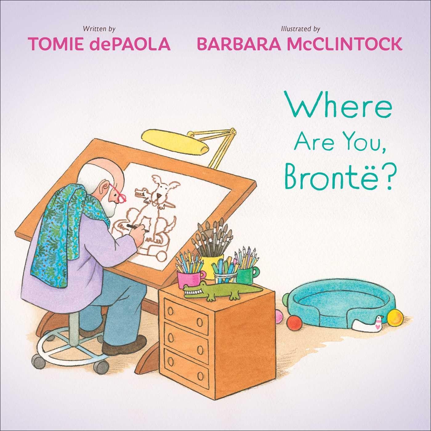 Illustration of an artist drawing a dog at a drafting table, surrounded by art supplies, with the text 'Where Are You, Brontë?' by Tomie dePaola and Barbara McClintock.