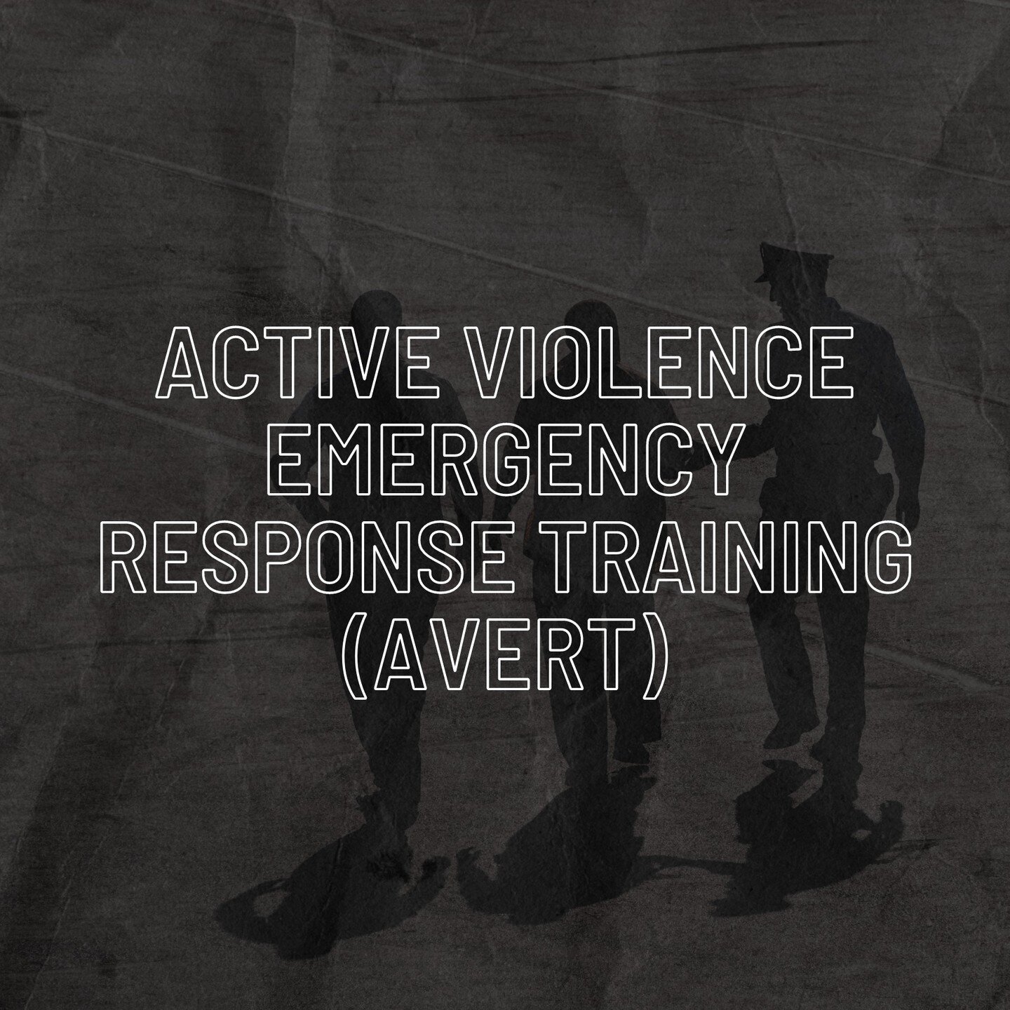 Active Violence Emergency Response Training (AVERT) gives students the tools and skills to understand how to recognize warning signs, react quickly in an active shooter incident, and learn how to control bleeding in life- threatening situations. AVER